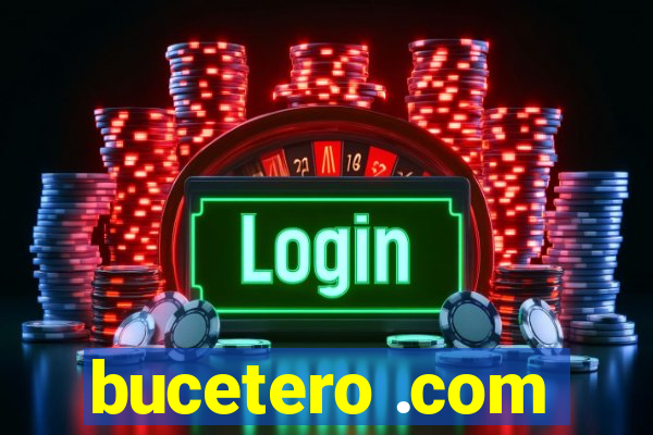 bucetero .com